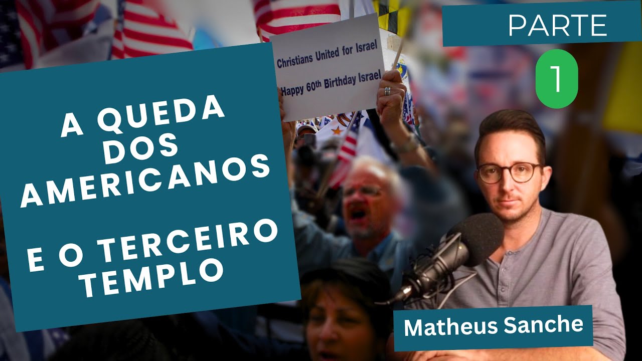 Os Evangélicos e Judeus Perderam isso? A Queda dos Americanos e o Terceiro Templo. PARTE 1