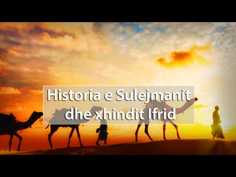 Historia e Sulejmanit dhe xhindit Ifrid