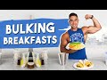 Top 3 BULKING BREAKFASTS to Build Muscle