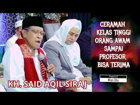 KH. SAID AQIL SIRAJ  | PENGAJIAN DI-WELAHAN JEPARA @Ngajimodern