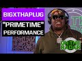 BigXthaPlug PRIMETIME Performance On The Radar Radio