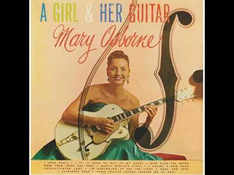 Mary Osborne - A Girl & Her Guitar Sampler