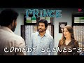 Prince Comedy Scenes Part 3 Sivakarthikeyan Maria Ryaboshapka Sathyaraj