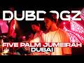 Dubdogz Dubai 2023 Bohemia FIVE Palm Jumeirah