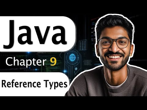 L 9 Reference Types Complete Java Course 2025 Java