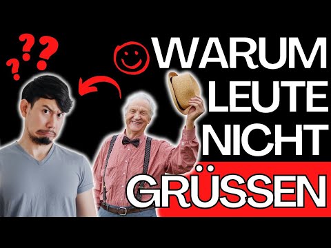 Warum sagen Menschen nicht Hallo? – 6 Gründe, warum Leute nicht grüßen (Freundlichkeit adé!)