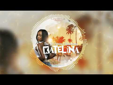 Raw G x GrandmastaTek x Kassamoney - Katelina (Official Audio)