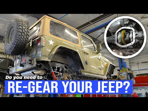 Do you need to Re-Gear Your Jeep Wrangler or Gladiator?