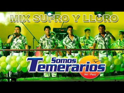 SOMOS TEMERARIOS DE HRI - Sufro y Lloro / Alejate de Mi (Concierto en Vivo 2019)