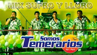 SOMOS TEMERARIOS DE HRI - Sufro y Lloro / Alejate de Mi (Concierto en Vivo 2019)