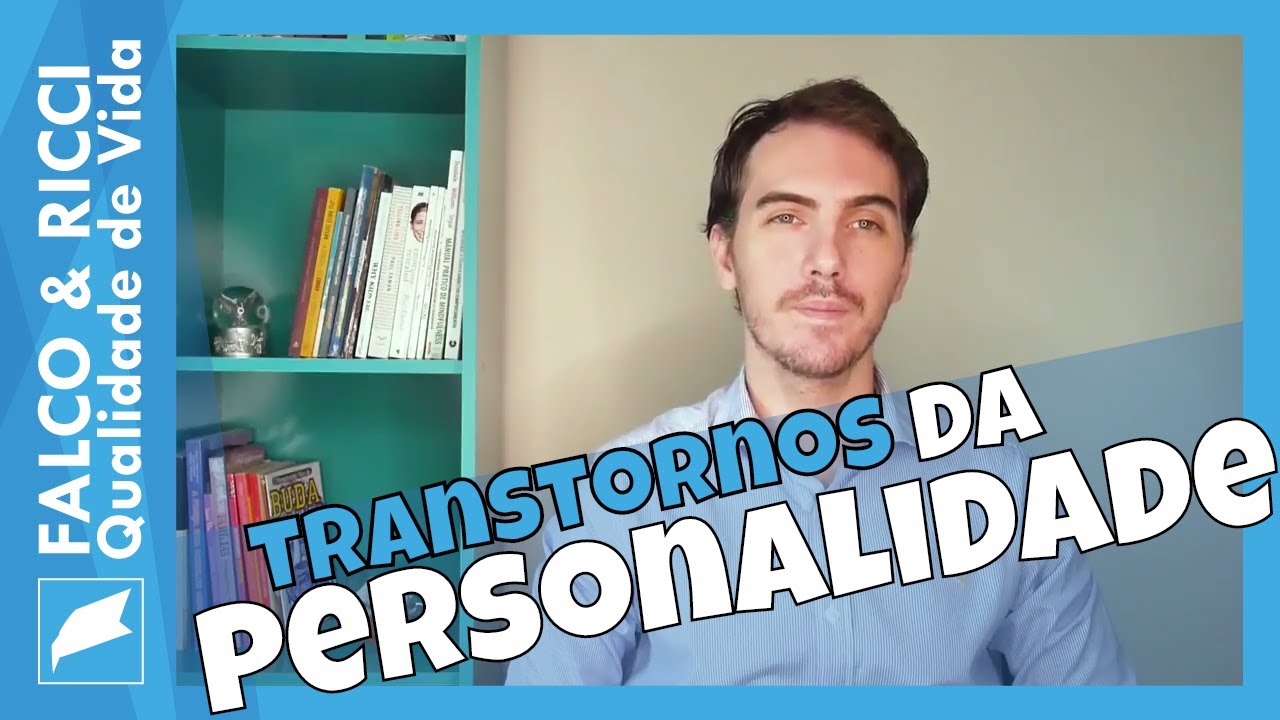 Transtornos da Personalidade