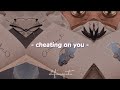 cheating on you - charlie puth ( 𝐬𝐥𝐨𝐰𝐞𝐝 )  with lyrics // song tiktok ✧
