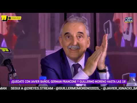 NUEVA TEMPORADA! | LA HORA DE LA JUSTICIA con J. BAÑOS, G. MORENO y G. FRANCONE | PROGRAMA #1 11/2
