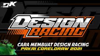 Download lagu DESIGN LOGO RACING PAKAI CORELDRAW 2021 mp3