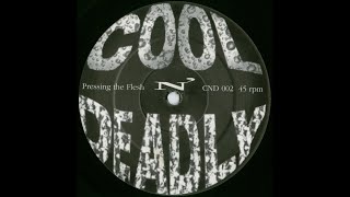 Cool N' Deadly 2 - Pressing The Flesh [1993]