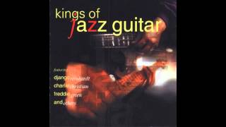Kings of Jazz Guitar: 15 - Running Wild [Django Reinhardt]