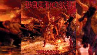 Bathory - Home of Once Brave