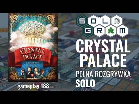 Crystal Palace | pełna rozgrywka solo | zasady gry
