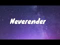 Justice And Tame Impala Neverender Lyrics