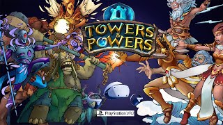 Towers & Powers [PlayStation VR2] #psvr2
