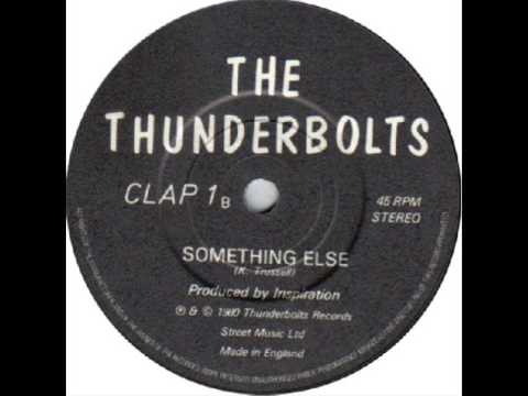 The Thunderbolts - Something Else