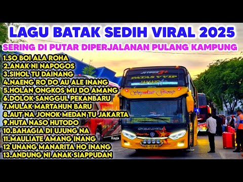 LAGU BATAK SEDIH SERING DI PUTAR DI PERJALANAN .VERSI BUS MEDAN