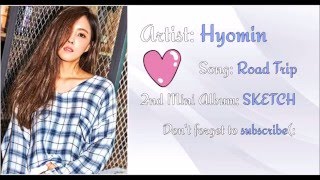 [LYRICS] (T-ARA) Hyomin [효민] - Road Trip [COLOR LYRICS] SKETCH