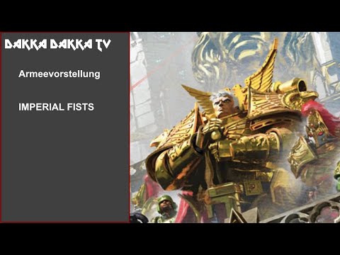 Imperial Fists Armeevorstellung