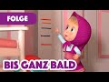Mascha Und Der Bär NEUE FOLGE 2023 Bis Ganz Bald Folge 52
