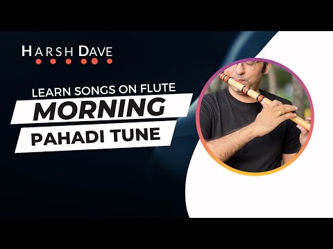 Morning Tune Tutorial | By Harsh Dave