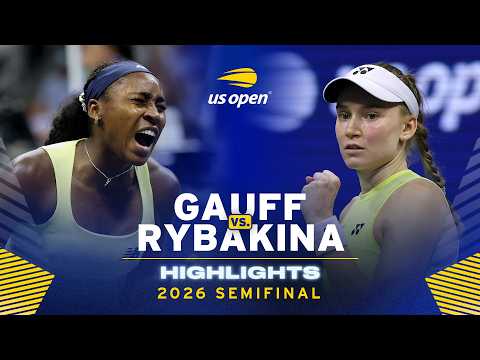 Coco Gauff vs. Elena Rybakina Highlights | 2026 US Open Semifinal