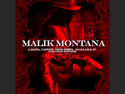Malik Montana - Not The One ft A Mafia,Capone,Grim Reepa,Agallah,JP (Prod by Drumma Battalion)