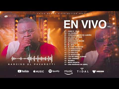 Narciso El Pavarotti Vol. 1