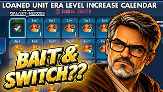 Is It Really That Great  The Loaned Unit Era Calendar is Here in Star Wars: Galaxy of Heroes!!