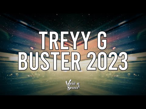 Treyy G - BUSTER 2023