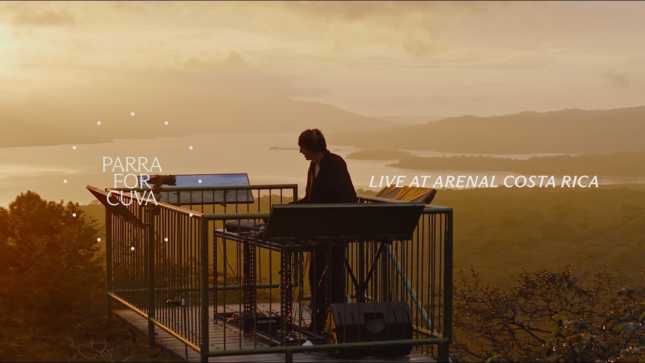 Parra for Cuva - Live @ Vulcano Arenal x Costa Rica 2026