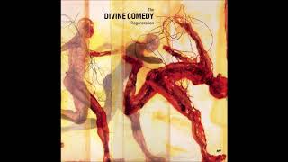The Divine Comedy - Eye Of The Needle