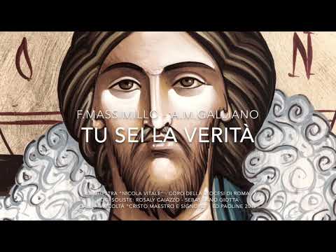 TU SEI LA VERITÀ (Fabio Massimillo - Anna Maria Galliano)