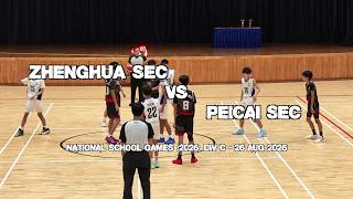 Zhenghua Sec vs PeiCai Sec | NSG 2026 Basketball DIV C Boys | 26 Aug 2026
