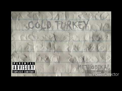 Methodikal - Cold Turkey