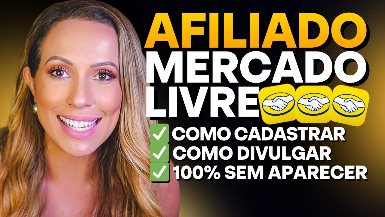 Guia Completo Afiliado Mercado Livre