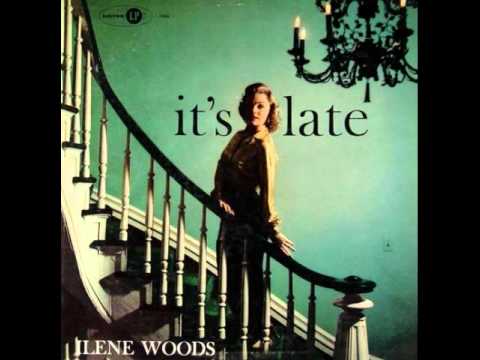 Ilene Woods - While We're Young