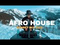 AFRO HOUSE Sunset Mix 2025 DJ Set In The French Alps Adam Port MoBlack Hugel