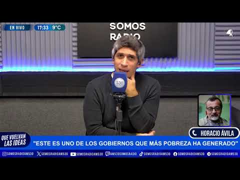 "ESTE ES UNO DE LOS GOBIERNOS QUE MÁS POBREZA HA GENERADO": ENTREVISTA A HORACIO ÁVILA - AM 530