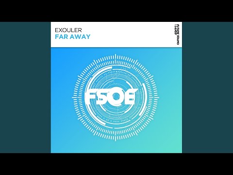 Far Away (Extended Mix)
