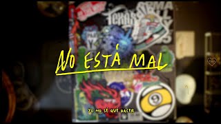 No está mal Music Video