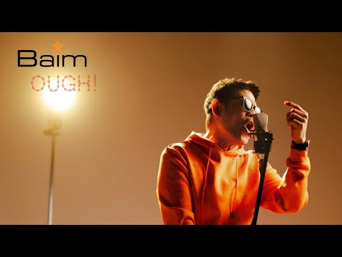 BAIM - OUGH! (Official Music Video)