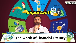 The Worth of Financial Literacy