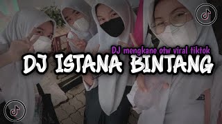 Download lagu DJ ISTANA BINTANG ( Sound Viral TikTok Terbaru ) OTW FYP TIKTOK🔥 mp3 Download lagu DJ ISTANA BINTANG ( Sound Viral TikTok Terbaru ) OTW FYP TIKTOK🔥 mp3
