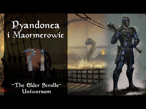 #007 Pyandonea i Maormerowie | TES Uniwersum
